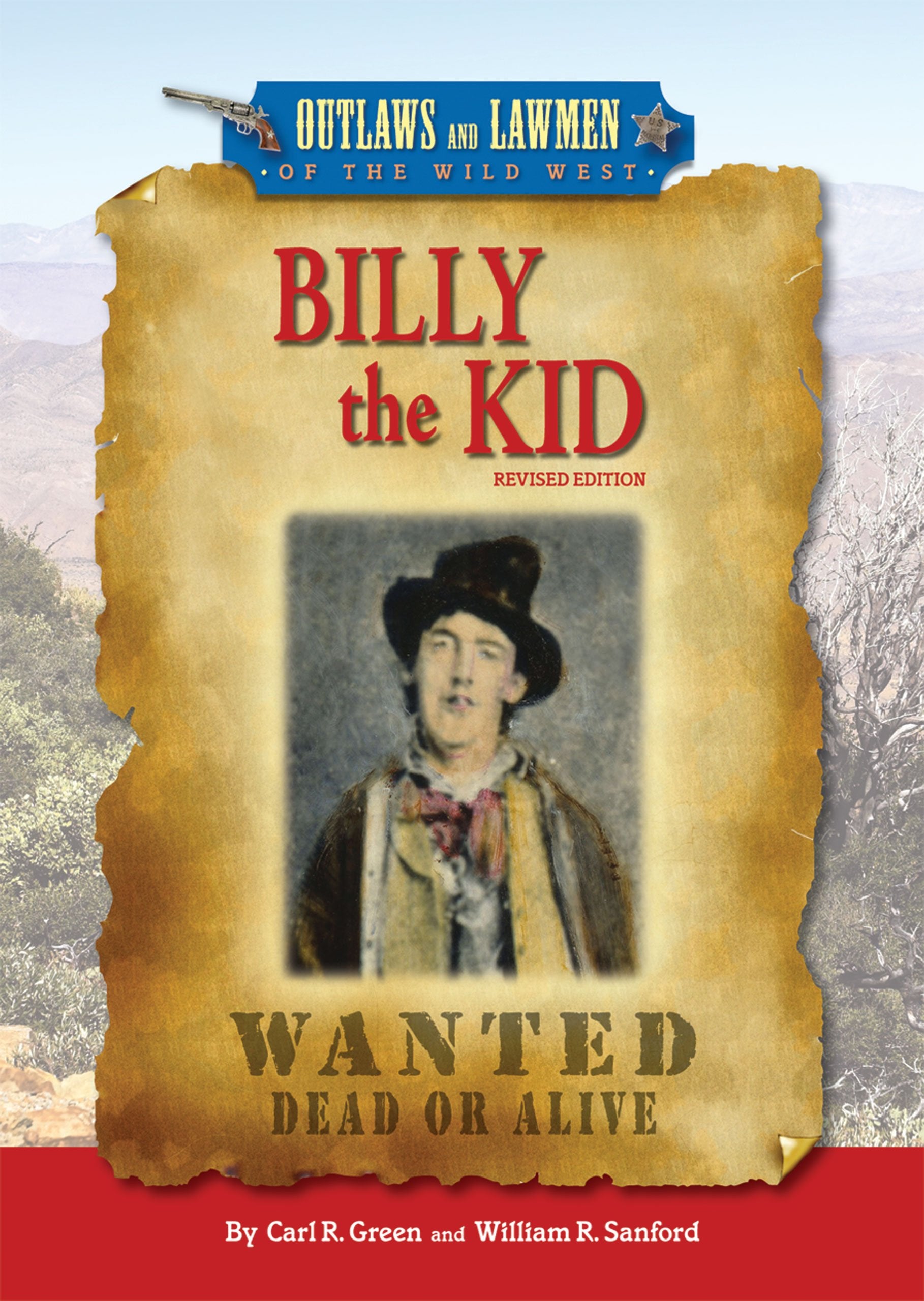 Billy the Kid (Outlaws and Lawmen of the Wild West) Non-fiction