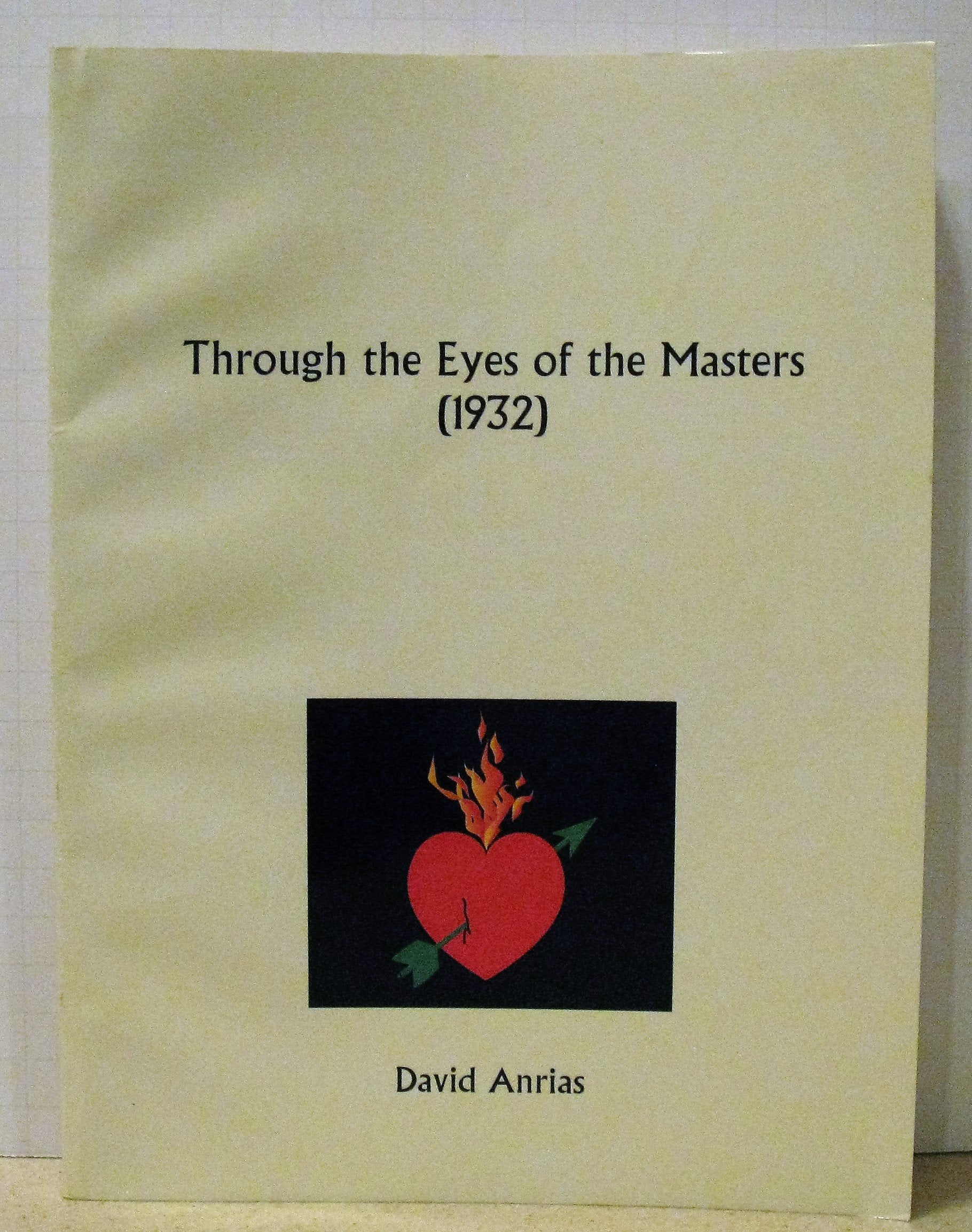 Through the Eyes of the Masters 1932 Religion & Esotericism