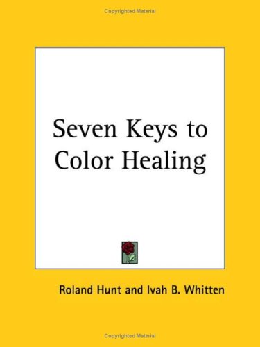 Seven Keys to Color Healing 1940 Religion & Esotericism