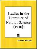 Studies in the Literature of Natural Science 1930 Business & Technology