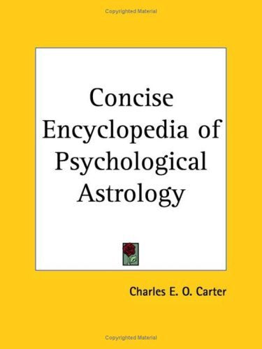 Concise Encyclopedia of Psychological Astrology 1924 Religion & Esotericism
