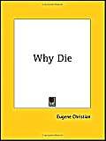 Why Die 1928 Leisure, Home & Garden