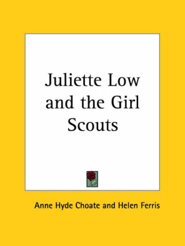 Juliette Low & the Girl Scouts 1928 Books