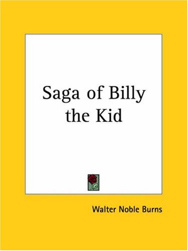 Saga of Billy the Kid 1926 Politics & Society