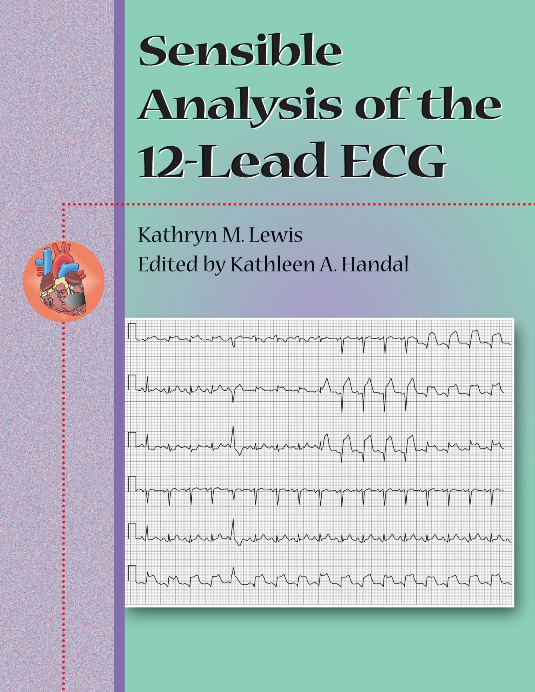 Sensible Analysis of the 12-Lead Ecg Medicine