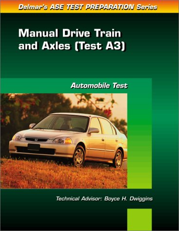 Ase Test Prep Series, Auto Manual Drive Trains - Axle Leisure, Home & Garden
