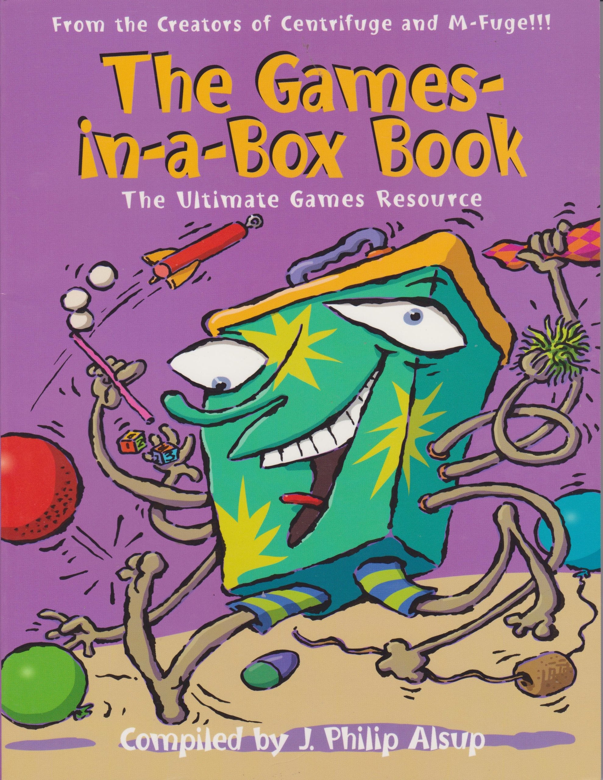 The games-in-a-box book: The ultimate games resource Books