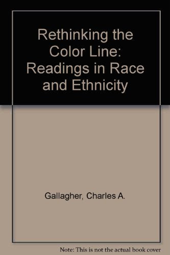 Rethinking the Color Line: Readings in Race and Ethnicity Books