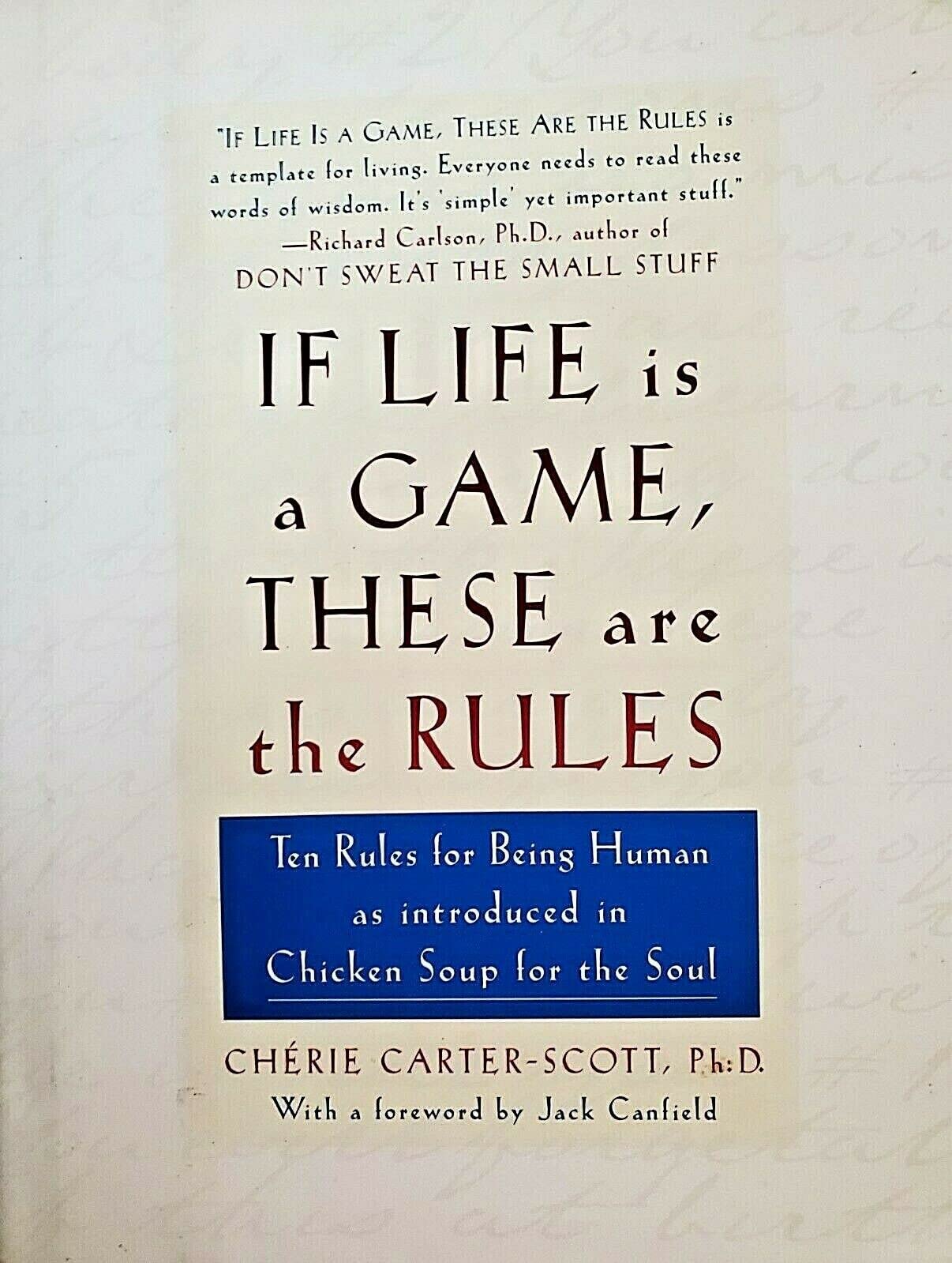 If Life Is a Game, These Are the Rules Lifestyle