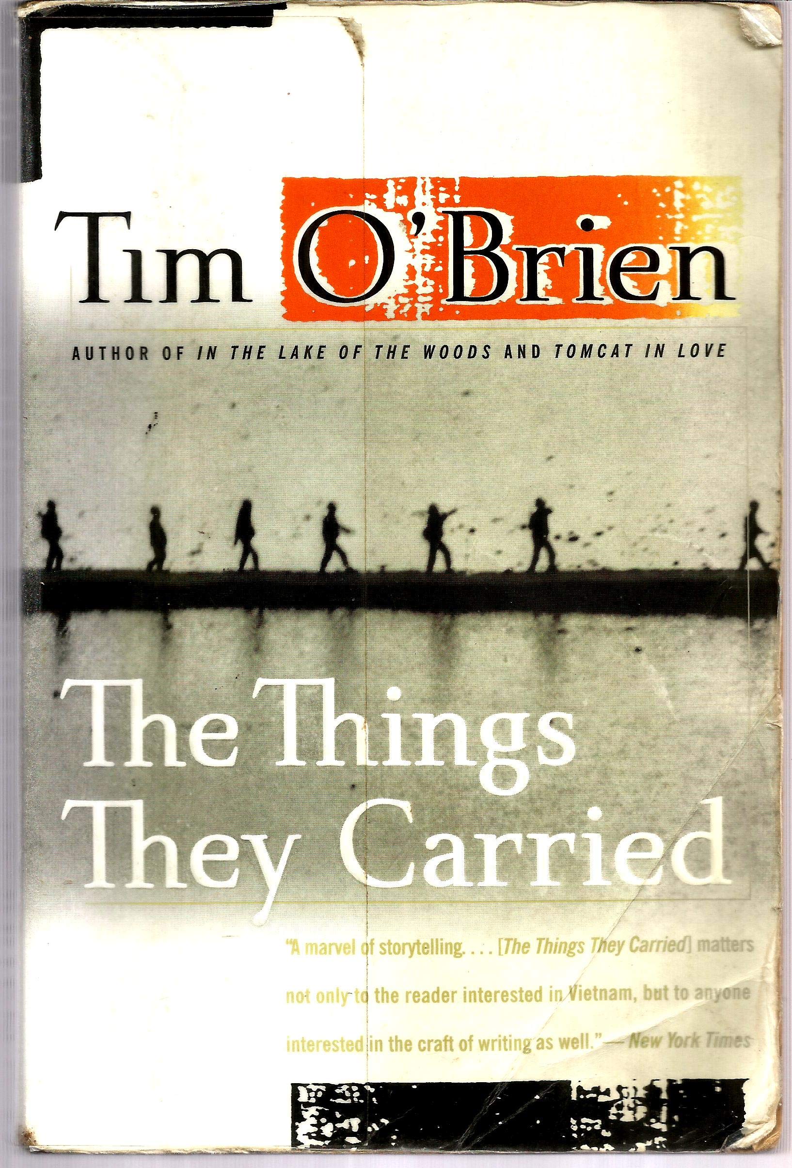 The Things They Carried: A Work of Fiction Contemporary literature
