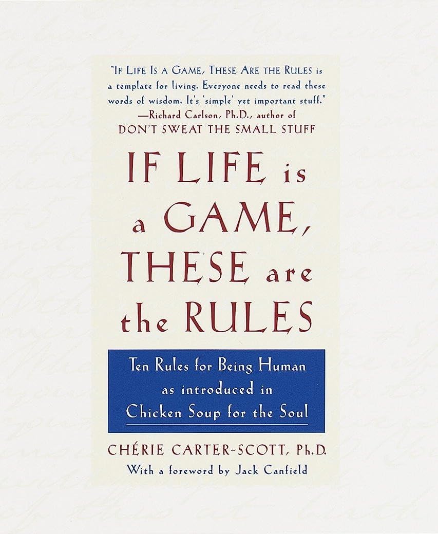 Carter-Scott, C: If Life Is a Game, These Are the Rules Business, Finance & Career