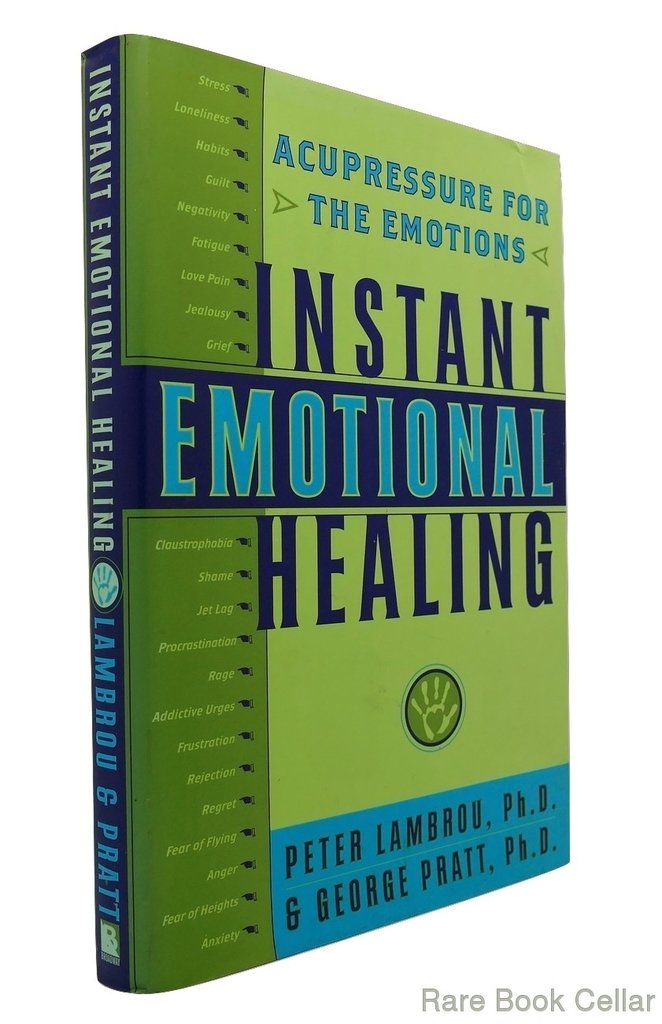 Instant Emotional Healing: Acupressure for the Emotions book