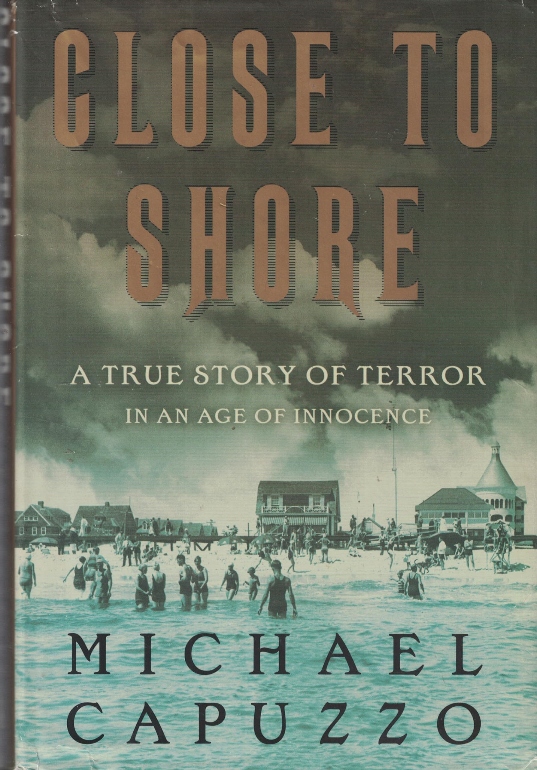 Close to Shore: A True Story of Terror in an Age of Innocence Art & Literature