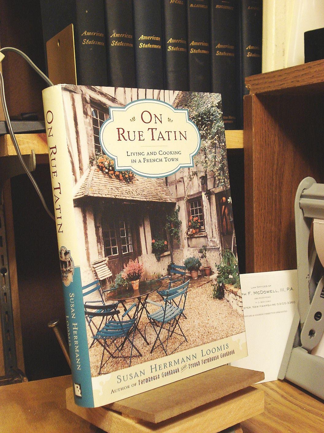 On Rue Tatin: Living and Cooking in a French Town Travel