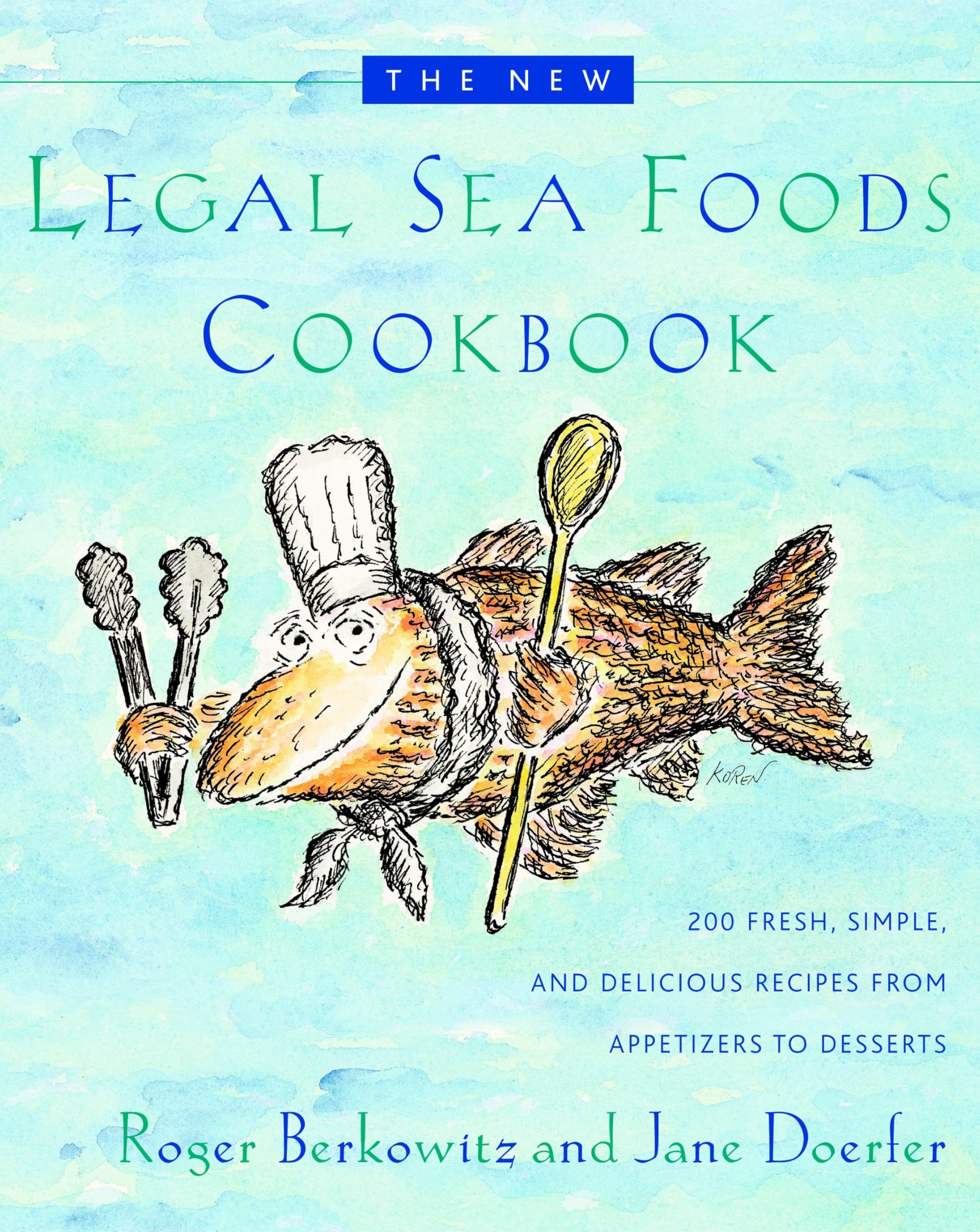 The New Legal Sea Foods Cookbook Home & Household