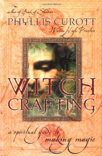 Product Image: Witch Crafting: A Spiritual Guide to Making Magic