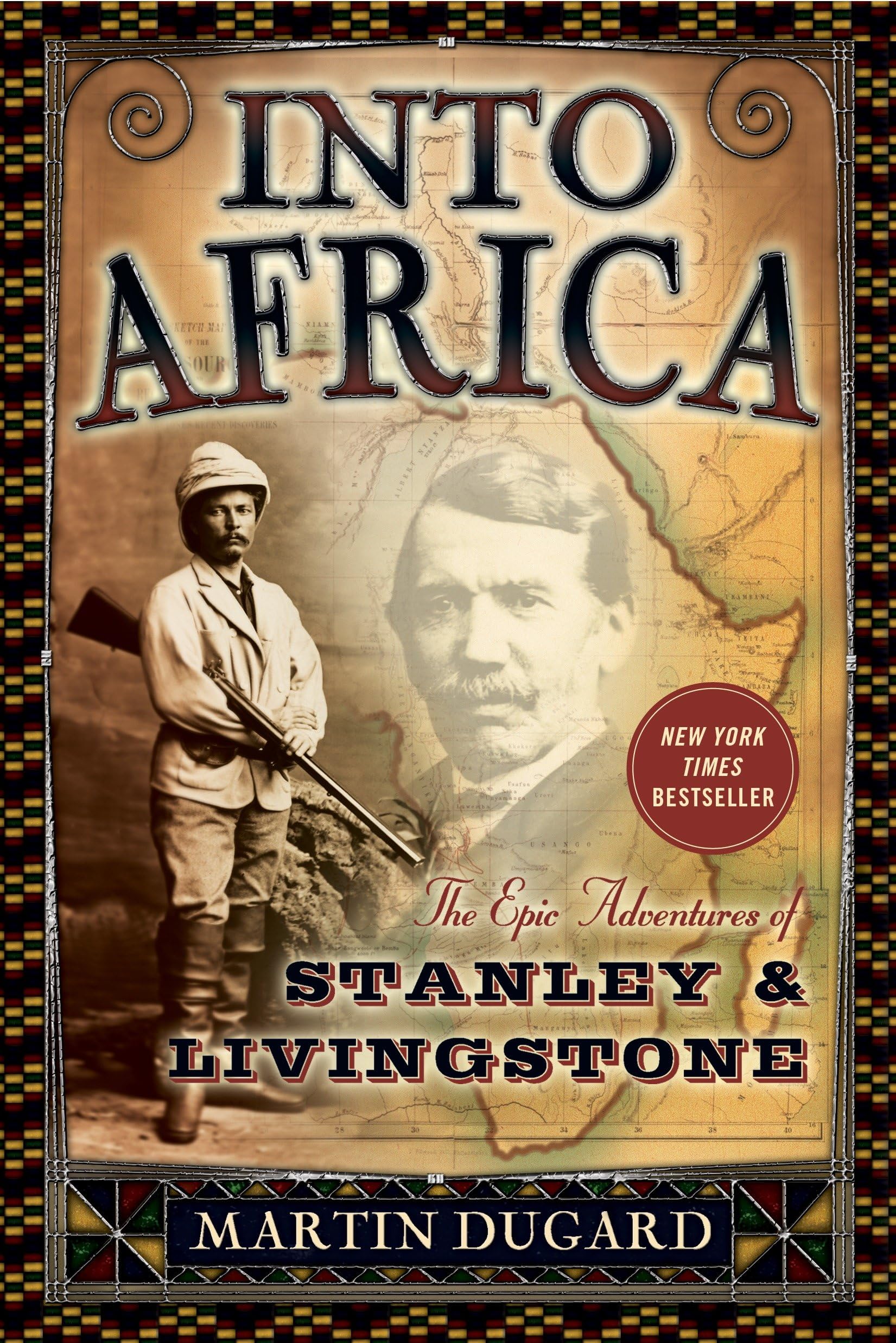 Into Africa: The Epic Adventures of Stanley and Livingstone Politics & Society