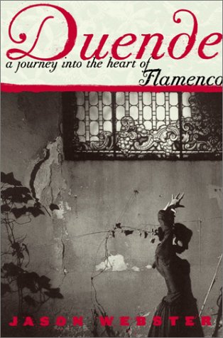 Duende: A Journey into the Heart of Flamenco Arts & Music
