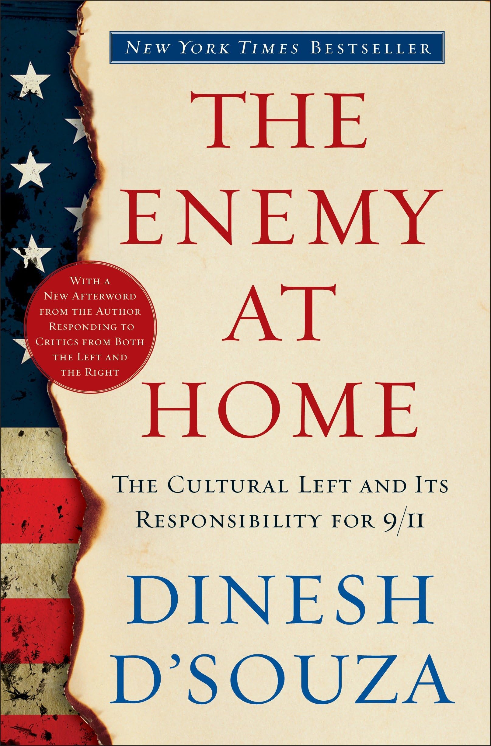 The Enemy At Home: The Cultural Left and Its Responsibility for 9/11 Law