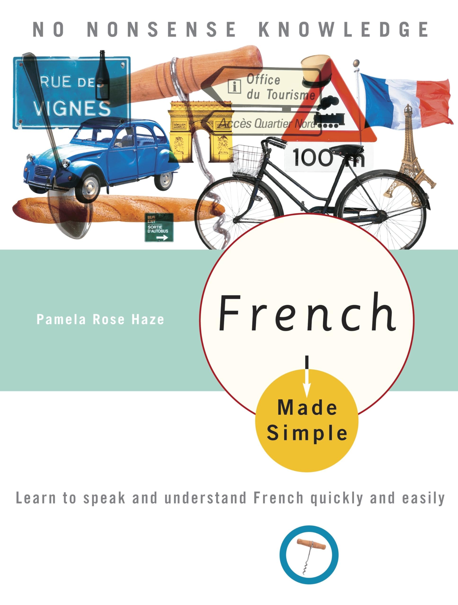 French Made Simple: Learn to speak and understand French quickly and easily Foreign Languages ​​& Dictionaries