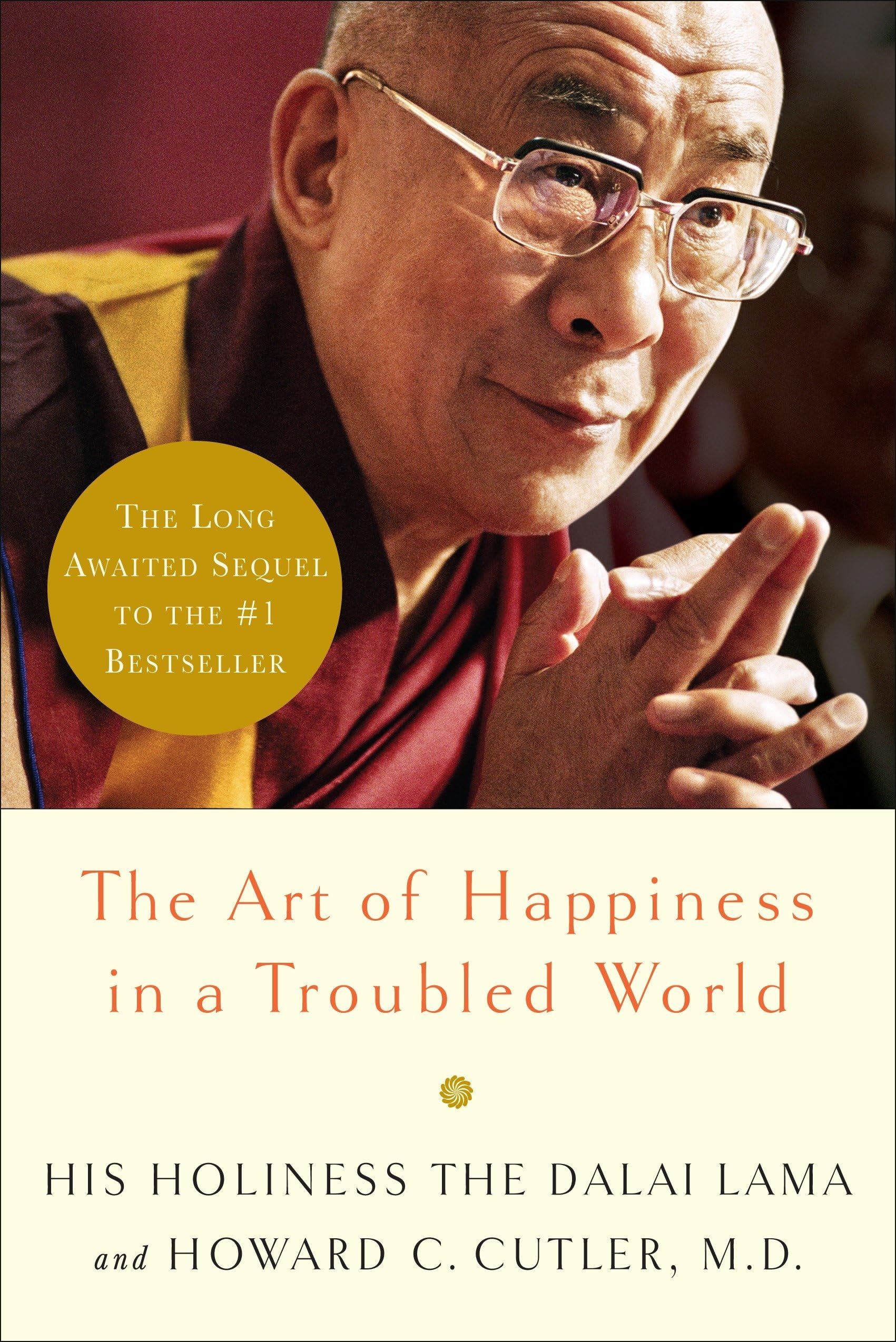 The Art of Happiness in a Troubled World Philosophy