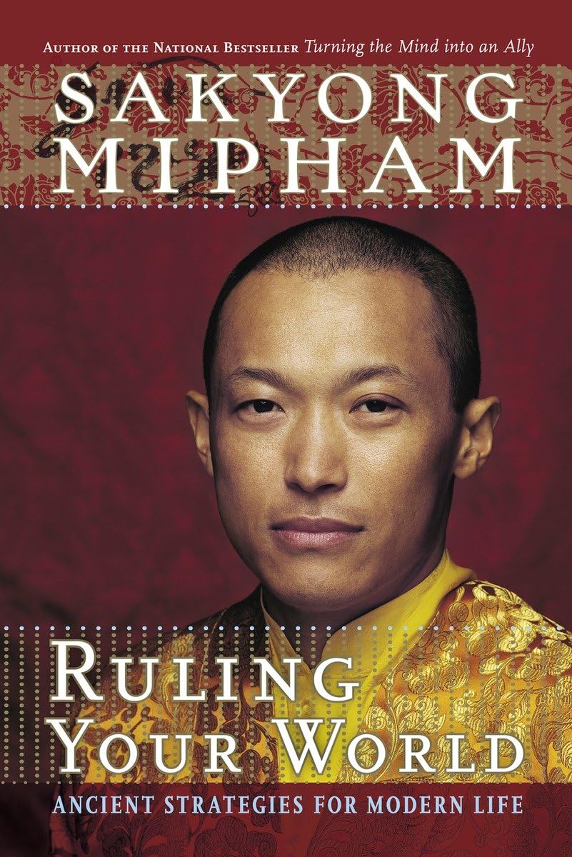 Ruling Your World: Ancient Strategies For Modern Life Philosophy