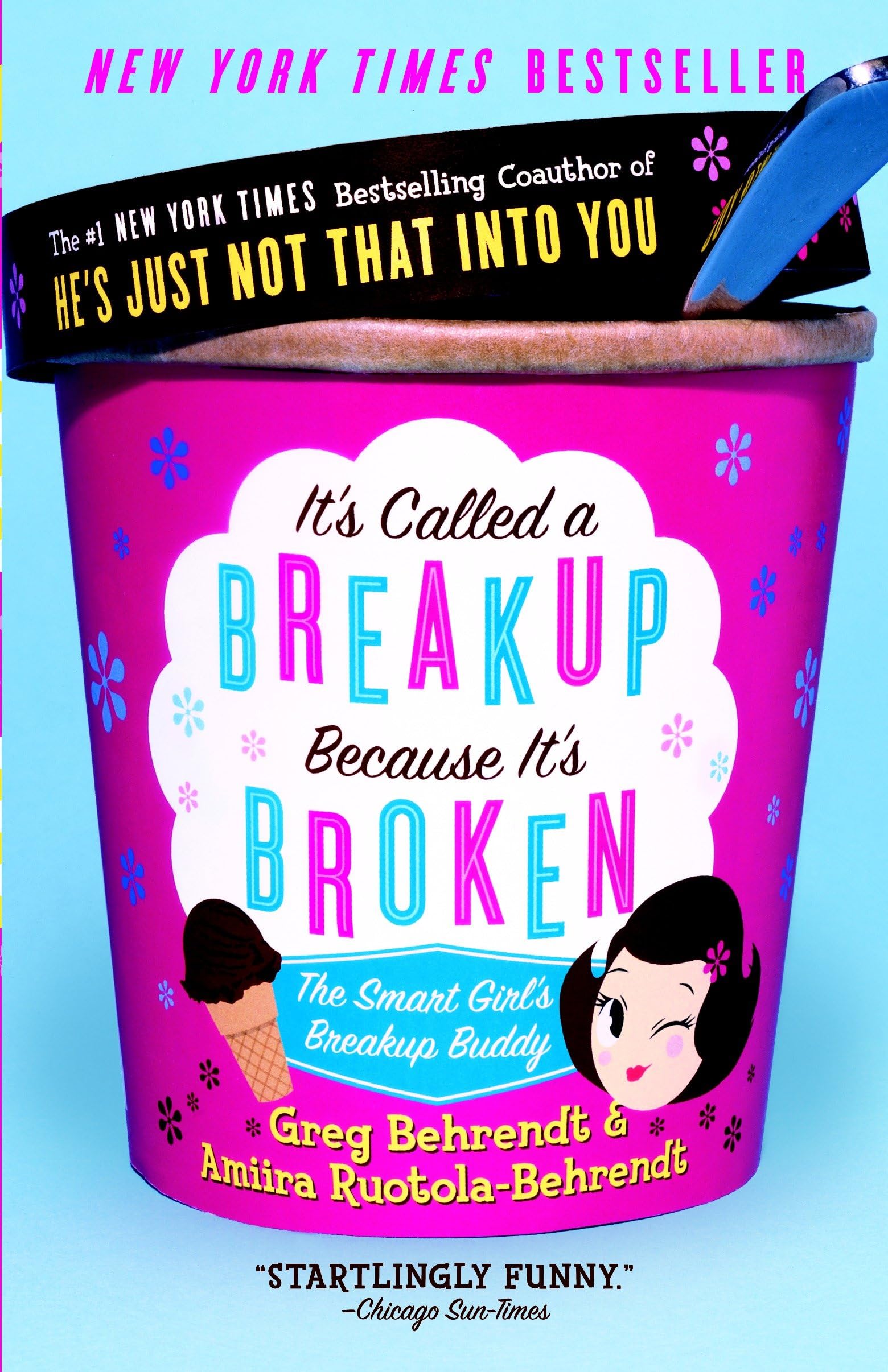 It's Called a Breakup Because It's Broken Business, Finance & Career Books