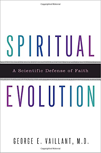 Spiritual Evolution: A Scientific Defense of Faith Religion & Esotericism