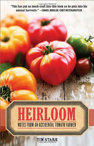 Heirloom: Notes from an Accidental Tomato Farmer Mathematics Books