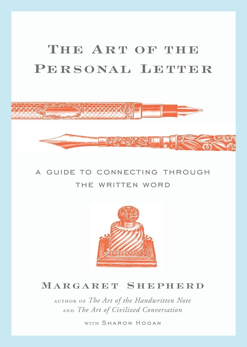 The Art of the Personal Letter Leisure, Home & Garden