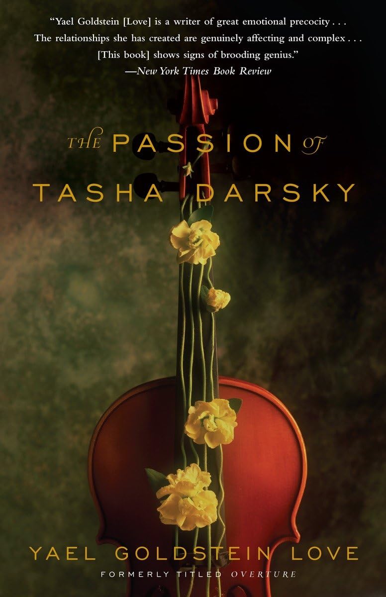 The Passion of Tasha Darsky Contemporary literature