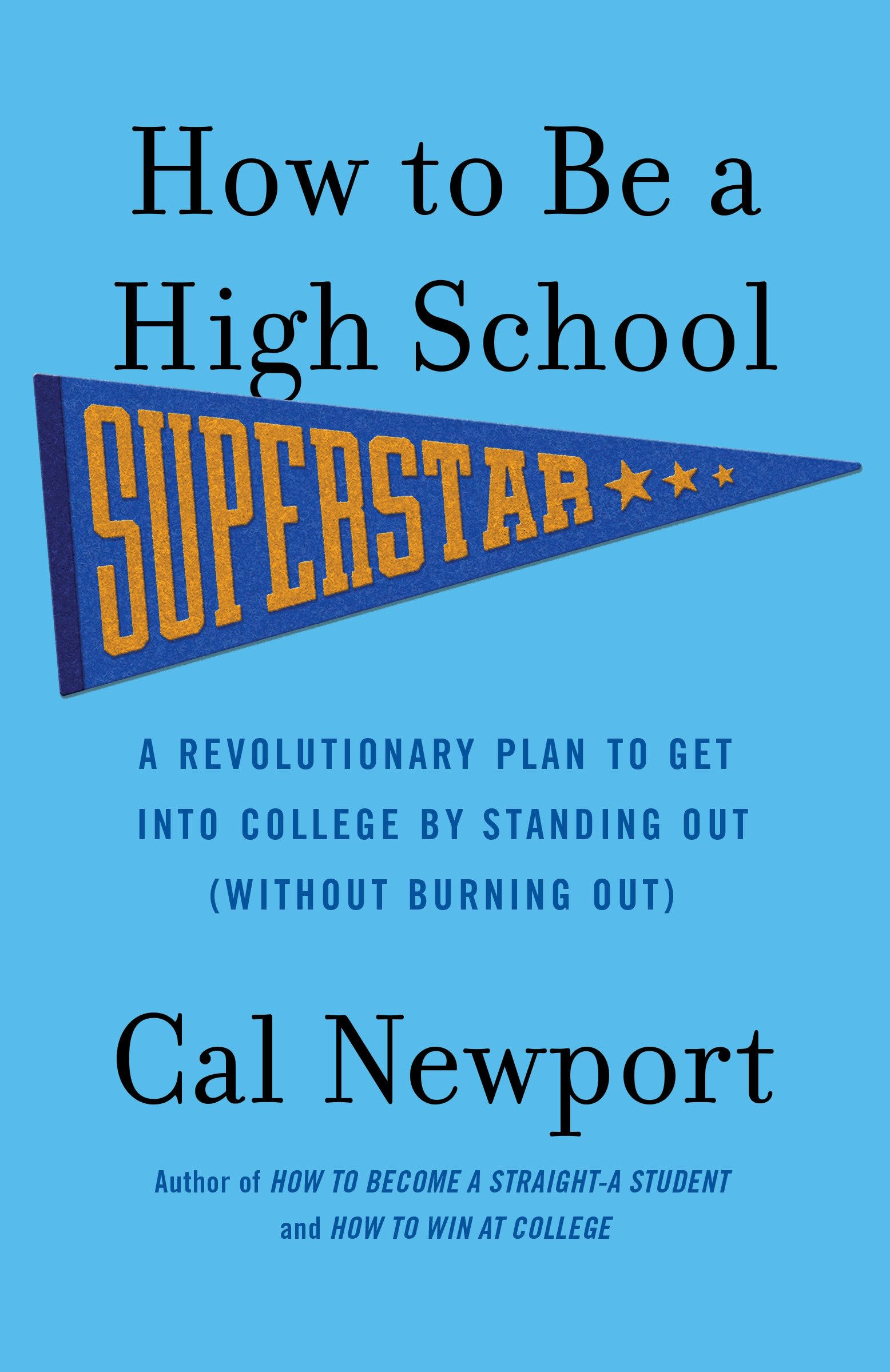 How to Be a High School Superstar Education & Training