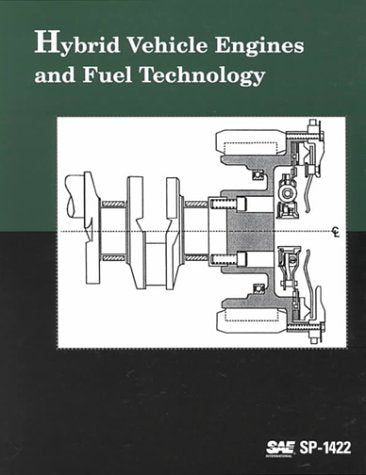 Hybrid Vehicle Engines and Fuel Technology (Special Publications S.) Business & Technology