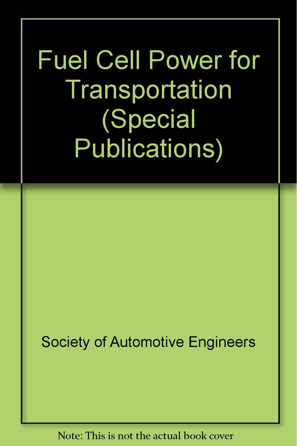 Fuel Cell Power for Transportation (Special Publications S.) Business & Technology
