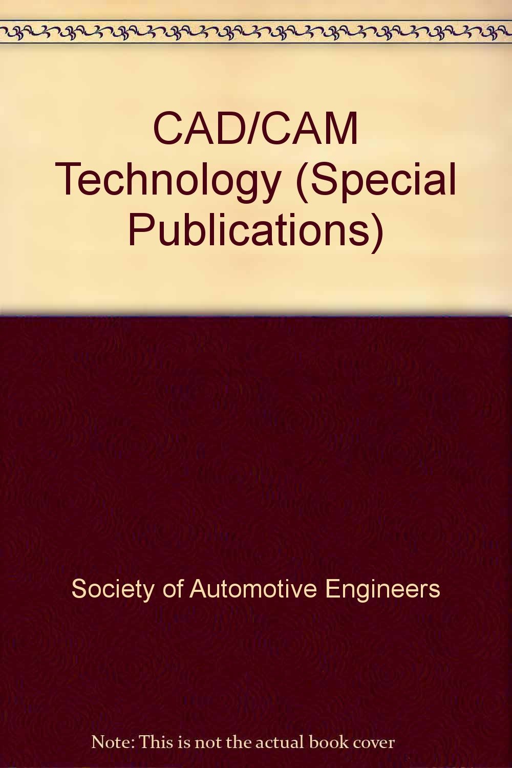Cad/Cam Technology (Special Publications S.) Computer Science