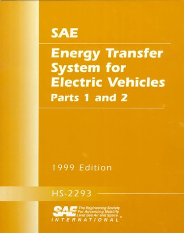 Energy Transfer System for Electric Vehicles: 1999 Business & Technology