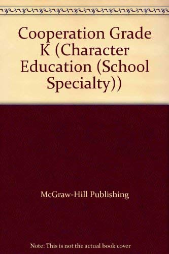 Cooperation Grade K (Character Education (School Specialty)) Books