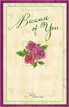 Because of You: A Collection of Poetry Poetry