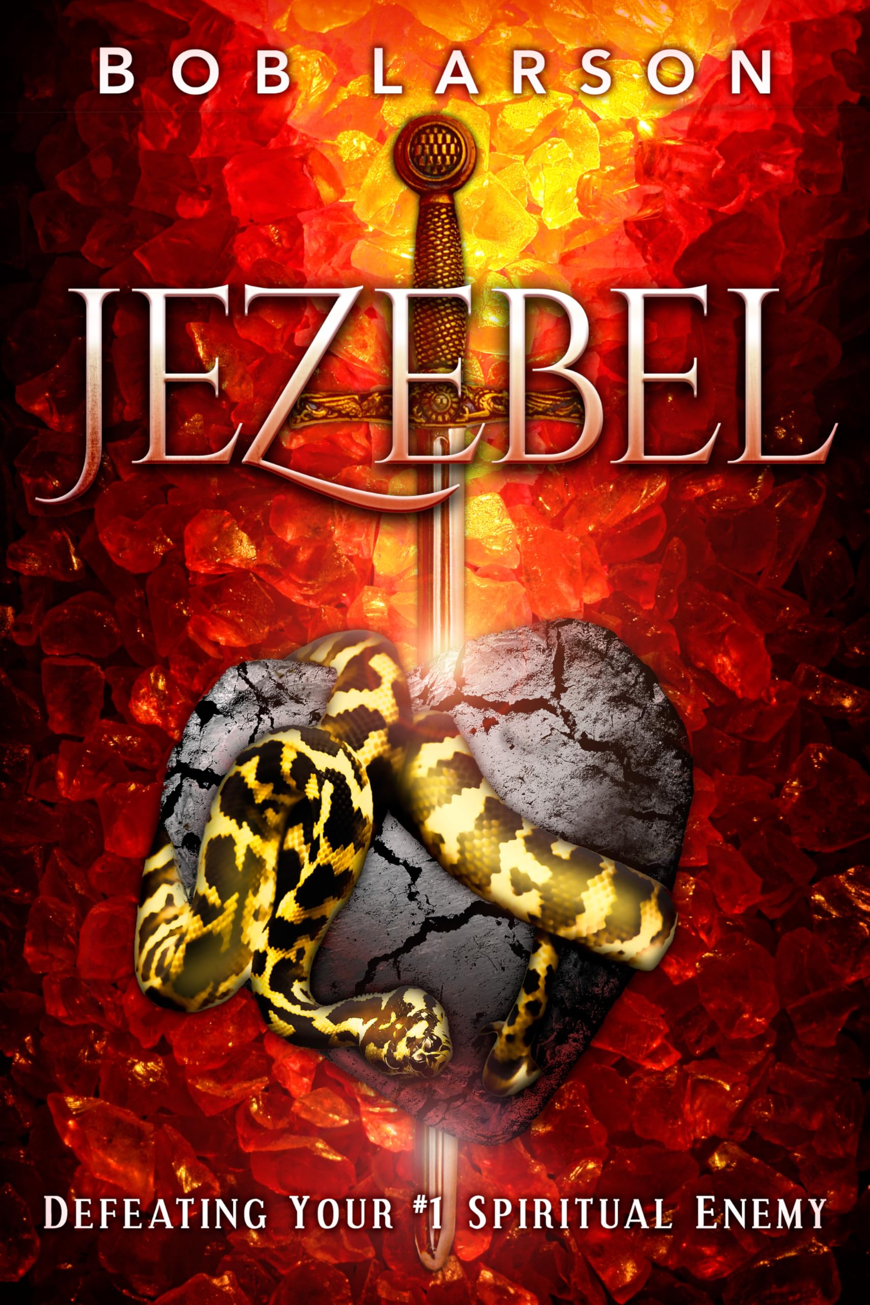 Jezebel: Defeating Your #1 Spiritual Enemy Religion & Esotericism