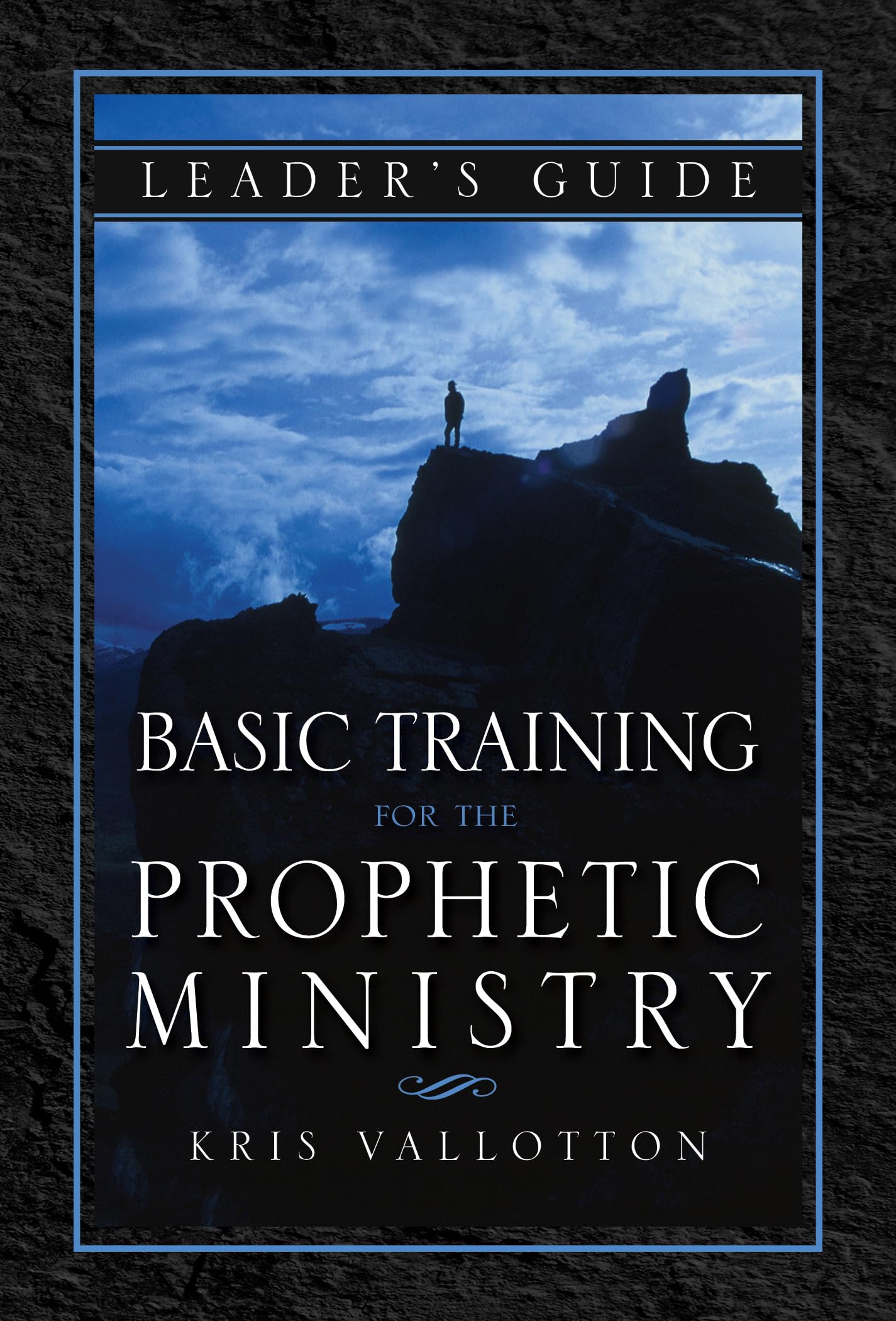 Product Image: Basic Training for the Prophetic Ministry Leader's Guide