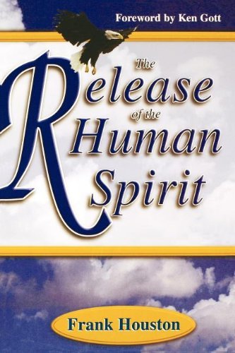 The Release of the Human Spirit Religion & Esotericism