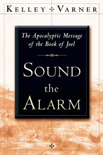 Sound the Alarm: The Apocalyptic Message of the Book of Joel Social Sciences