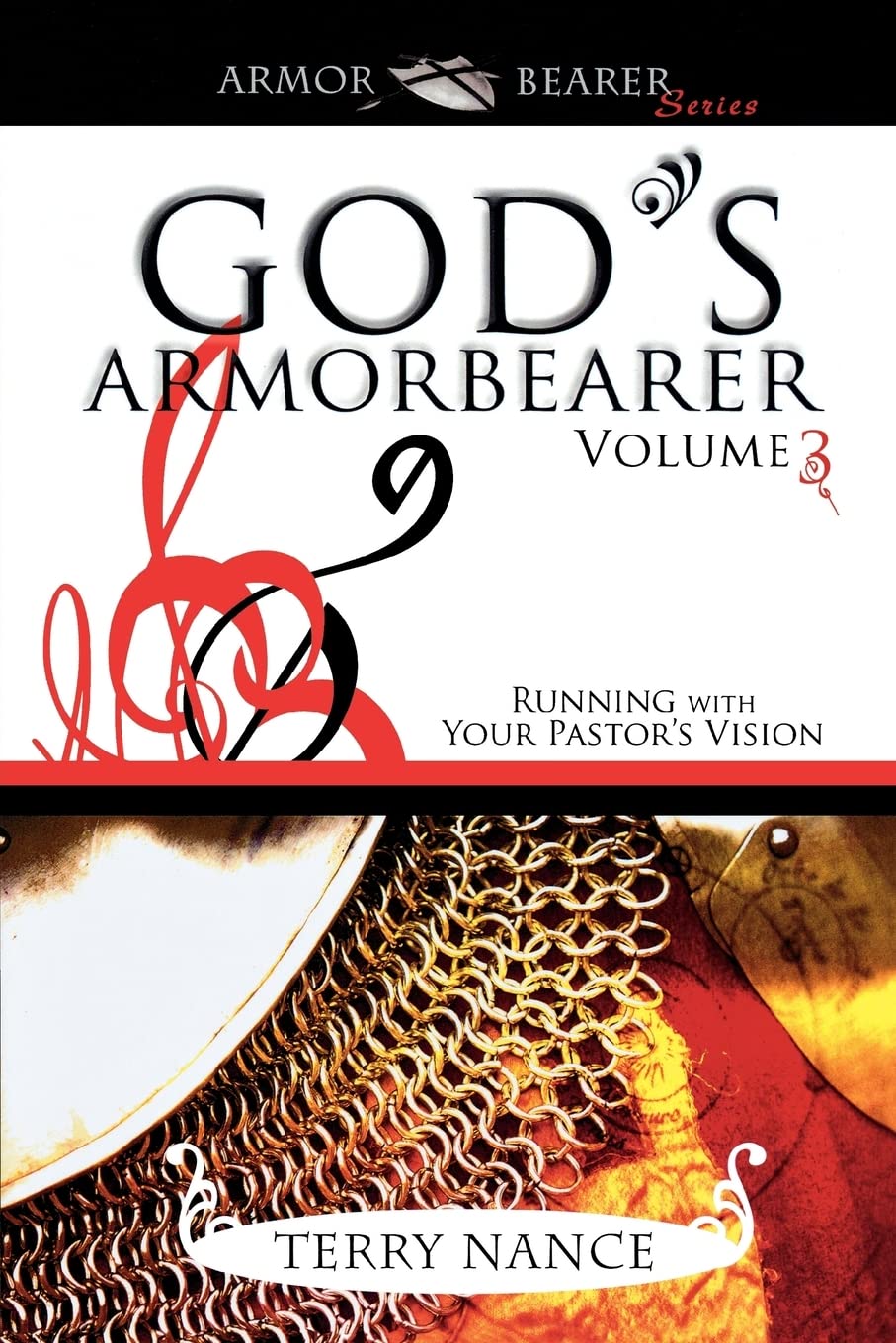 God's Armorbearer Volume 3: Running With Your Pastor's Vision Volume 3 (Armor Bearer) Social Sciences