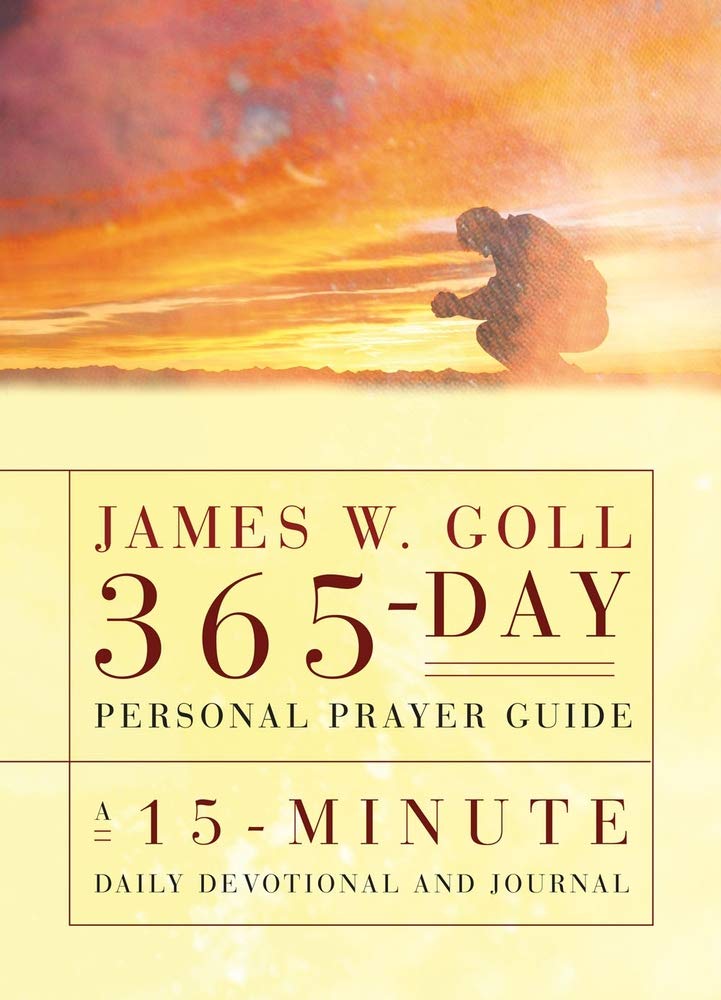 James W. Goll 365-Day Personal Prayer Guide: A 15-Minute Daily Devotional and Journal Film, Art & Culture