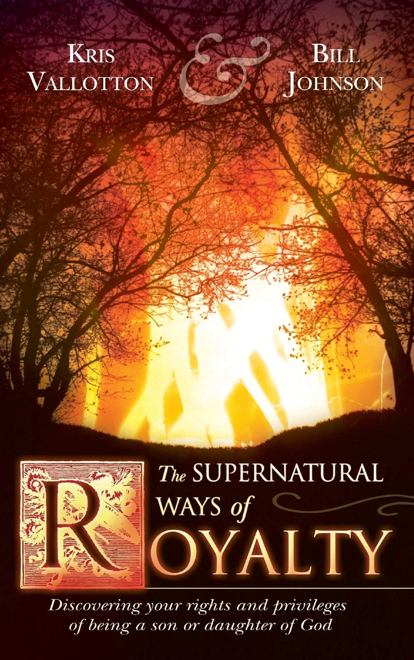 SUPERNATURAL WAYS OF ROYALTY Religion & Esotericism