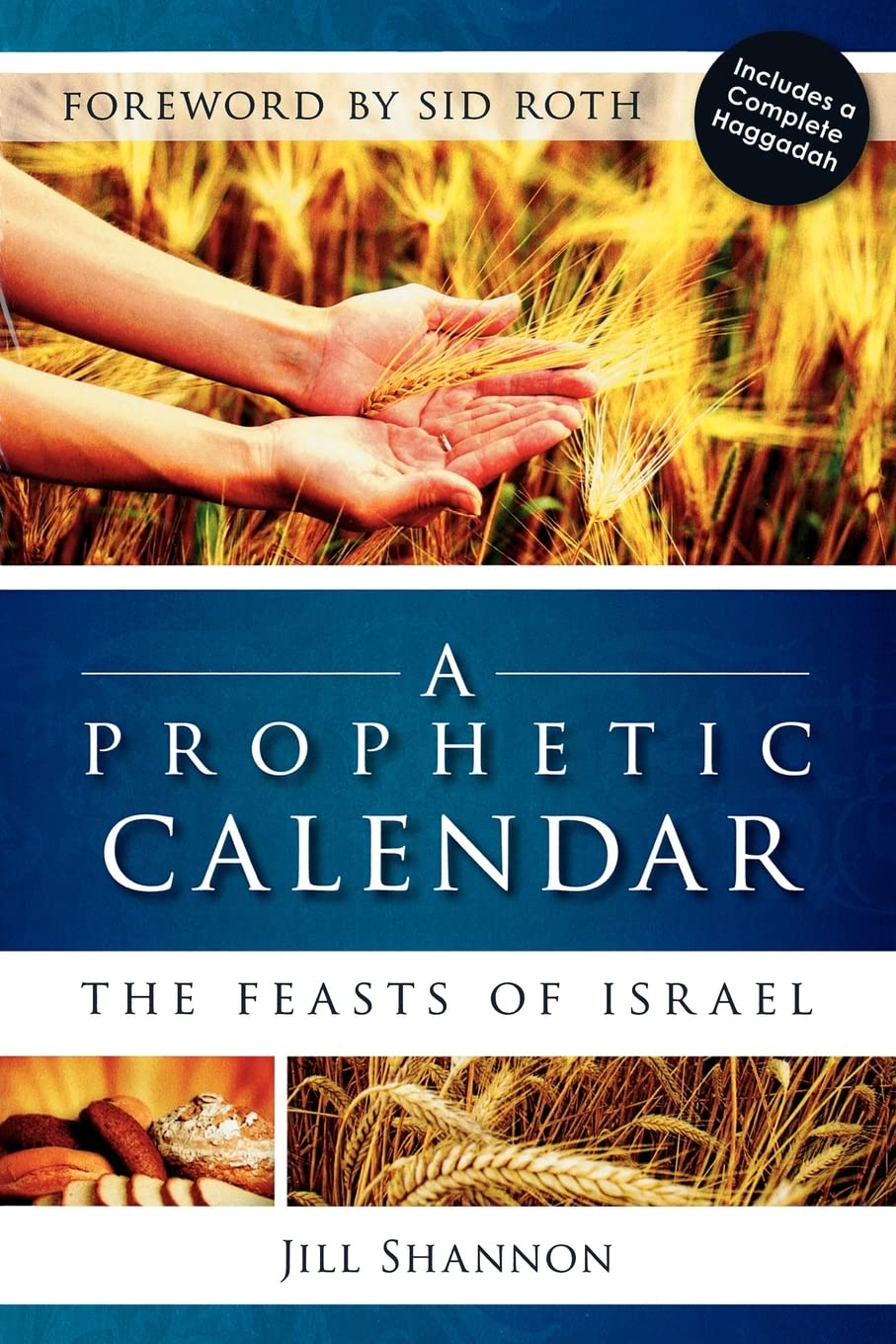 A Prophetic Calendar: The Feasts of Israel Social Sciences