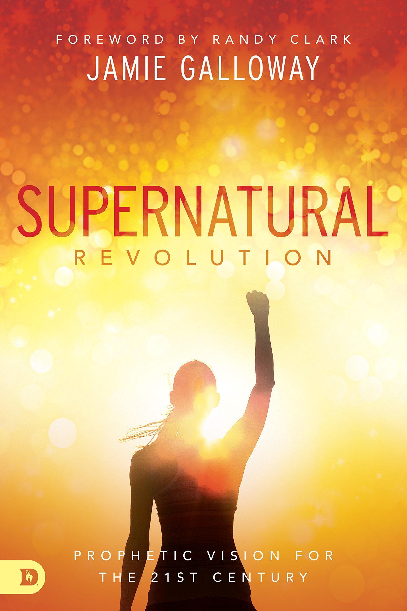 Supernatural Revolution: A Prophetic Vision for the 21st Century Social Sciences