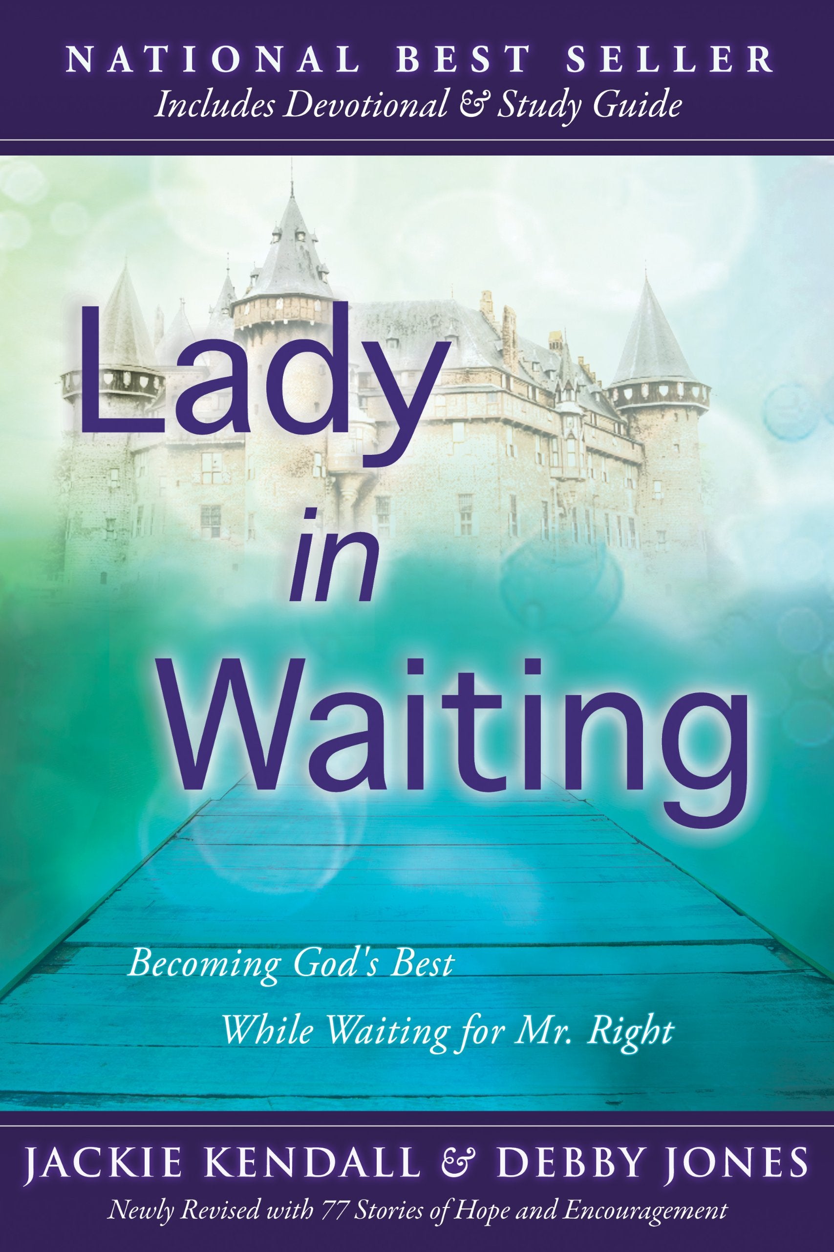 Lady in Waiting Revised Edition: Becoming God's Best While Waiting for Mr. Right Religion & Esotericism
