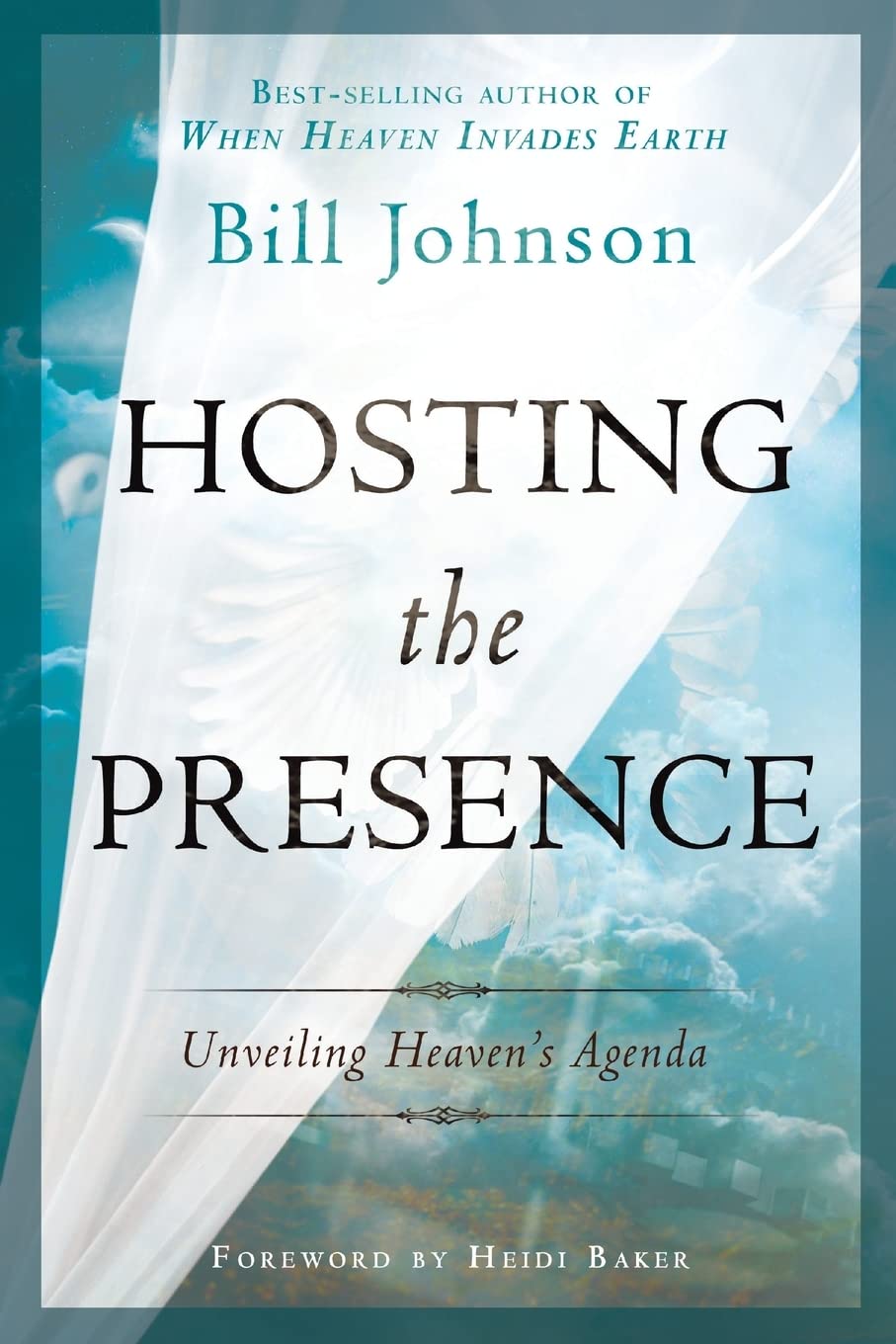 Hosting the Presence: Unveiling Heaven's Agenda Religion & Esotericism