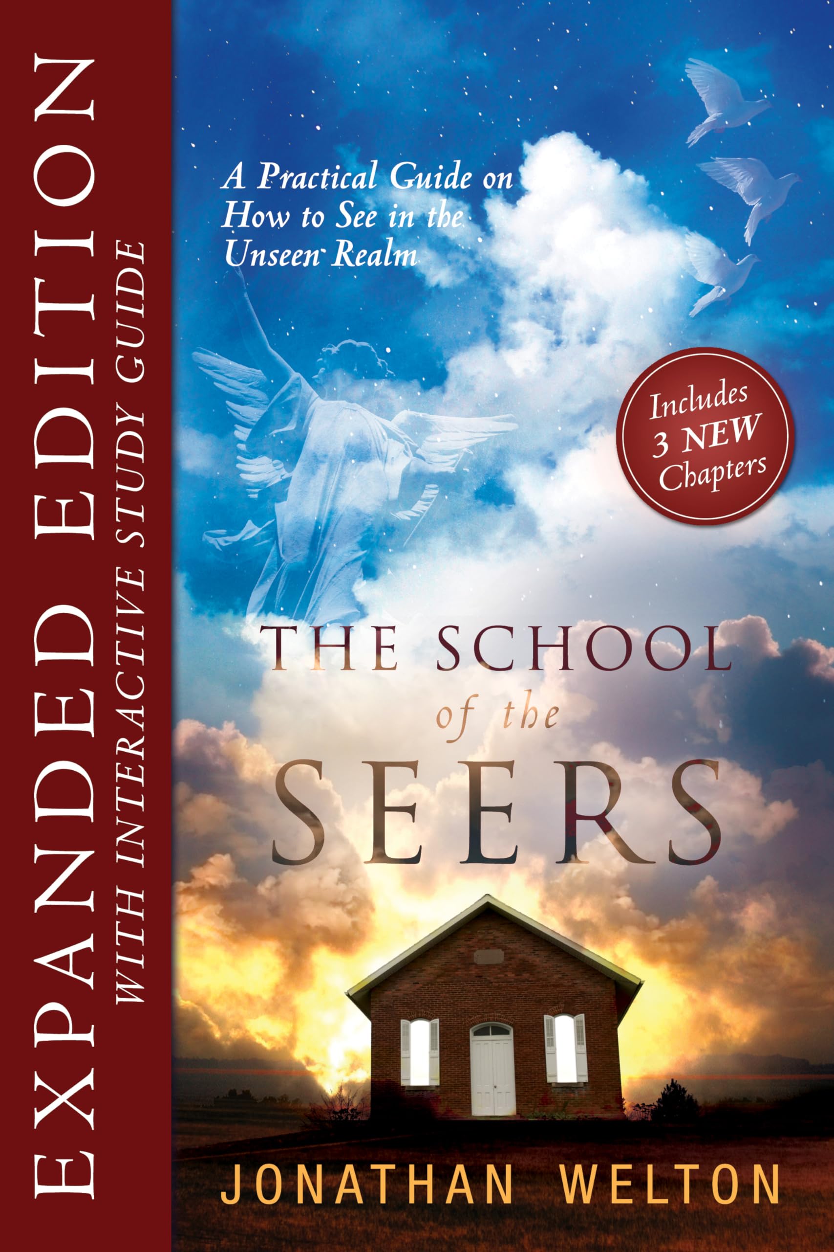 The School of the Seers Expanded Edition: A Practical Guide on how to see in The Unseen Realm: A Practical Guide to See in the Unseen Realm Religion & Esotericism